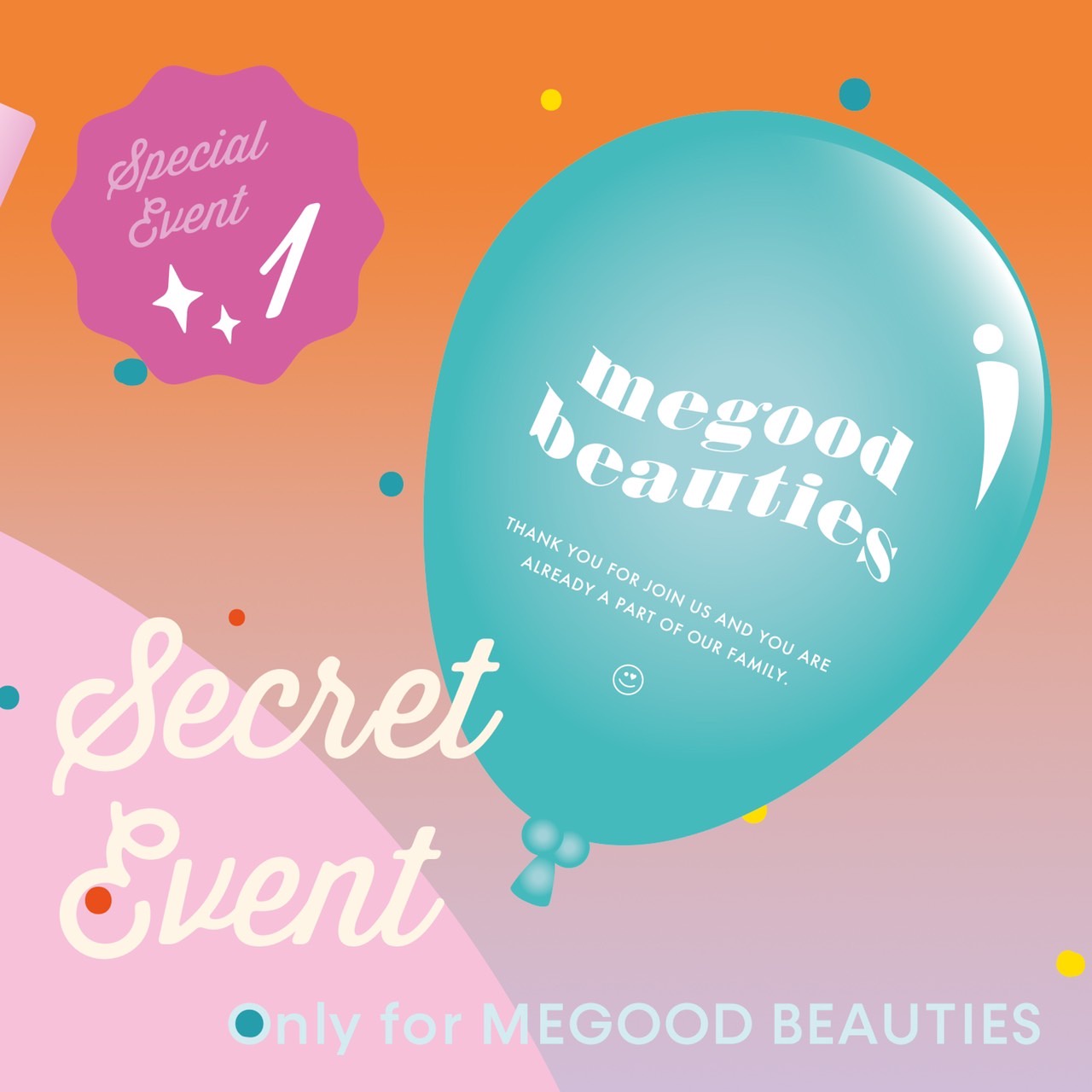 スペシャルイベント告知①】MEGOOD BEAUTY 3rd BIRTHDAY☆彡 | MEGOOD