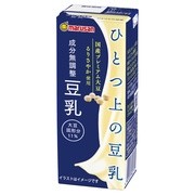 ひとつ上の豆乳 成分無調整豆乳 / マルサンアイ