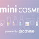 _423I^@cosme OSAKAɃ~jRXR[i[oꁚ