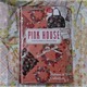 PINK HOUSẼbNQbgIāA̒g